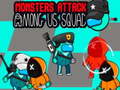 Oyun Monsters Attack Impostor Squad