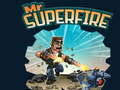 Oyun Mr Superfire