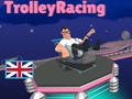 Oyun Trolley Racing