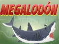 Oyun MEGALODÓN