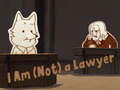 Oyun I Am (Not) a Lawyer