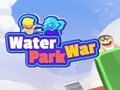 Oyun Water Park War