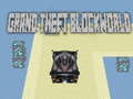 Oyun Grand theft Blockworld