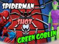 Oyun Spiderman Shot Green Goblin