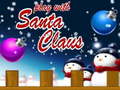Oyun Play With Santa Claus
