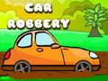 Oyun Car Robbery