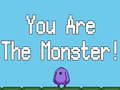 Oyun You are the Monster