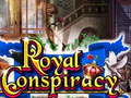 Oyun Royal Conspiracy