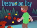 Oyun Destruction Day
