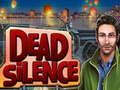 Oyun Dead Silence