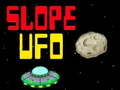 Oyun Slope UFO