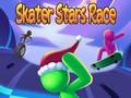 Oyun Skater Stars Race