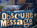 Oyun Obscure Message