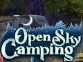 Oyun Open Sky Camping