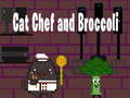 Oyun Cat Chef and Broccoli