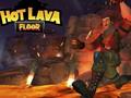 Oyun Hot Lava Floor
