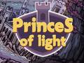 Oyun Princes Of Light