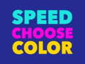 Oyun Speed Chose Colors
