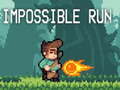 Oyun Impossible Run