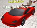 Oyun Luxury Car Parking 