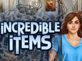 Oyun Incredible Items
