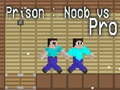 Oyun Prison: Noob vs Pro