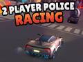 Oyun 2 Player Police Racing