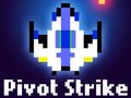Oyun Pivot Strike