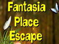 Oyun Fantasia Place Escape 