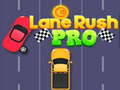 Oyun Lane Rush Pro