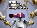 Oyun Iron Machine: Merge & Equip