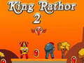 Oyun King Rathor 2