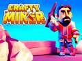 Oyun Crafty Miner