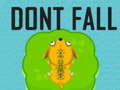 Oyun Dont Fall