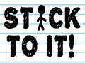 Oyun Stick To It!