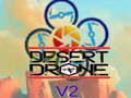 Oyun Desert Drone