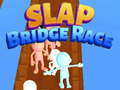 Oyun Slap Bridge Race