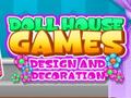 Oyun Doll House Dream: Design and Decorating