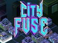 Oyun City Fuse