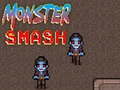 Oyun Monster Smash