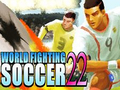 Oyun World Fighting Soccer 22