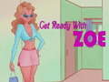 Oyun Get Ready With Zoe
