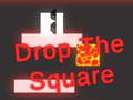 Oyun Drop the Square