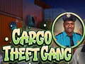 Oyun Cargo Theft Gang
