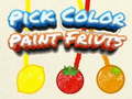 Oyun Pick Color Paint Fruits