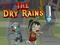 Oyun The Dry Rains