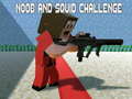 Oyun Noobs and Squid Challenge