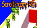 Oyun Scroll Happy Run