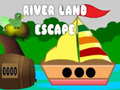 Oyun River Land Escape