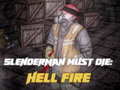 Oyun Slenderman Must Die: Hell Fire